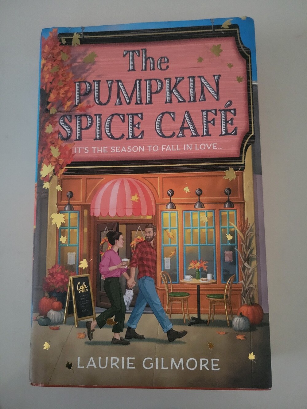 The Pumpkin Spice Café Hardcover Book By Laurie Gilmore